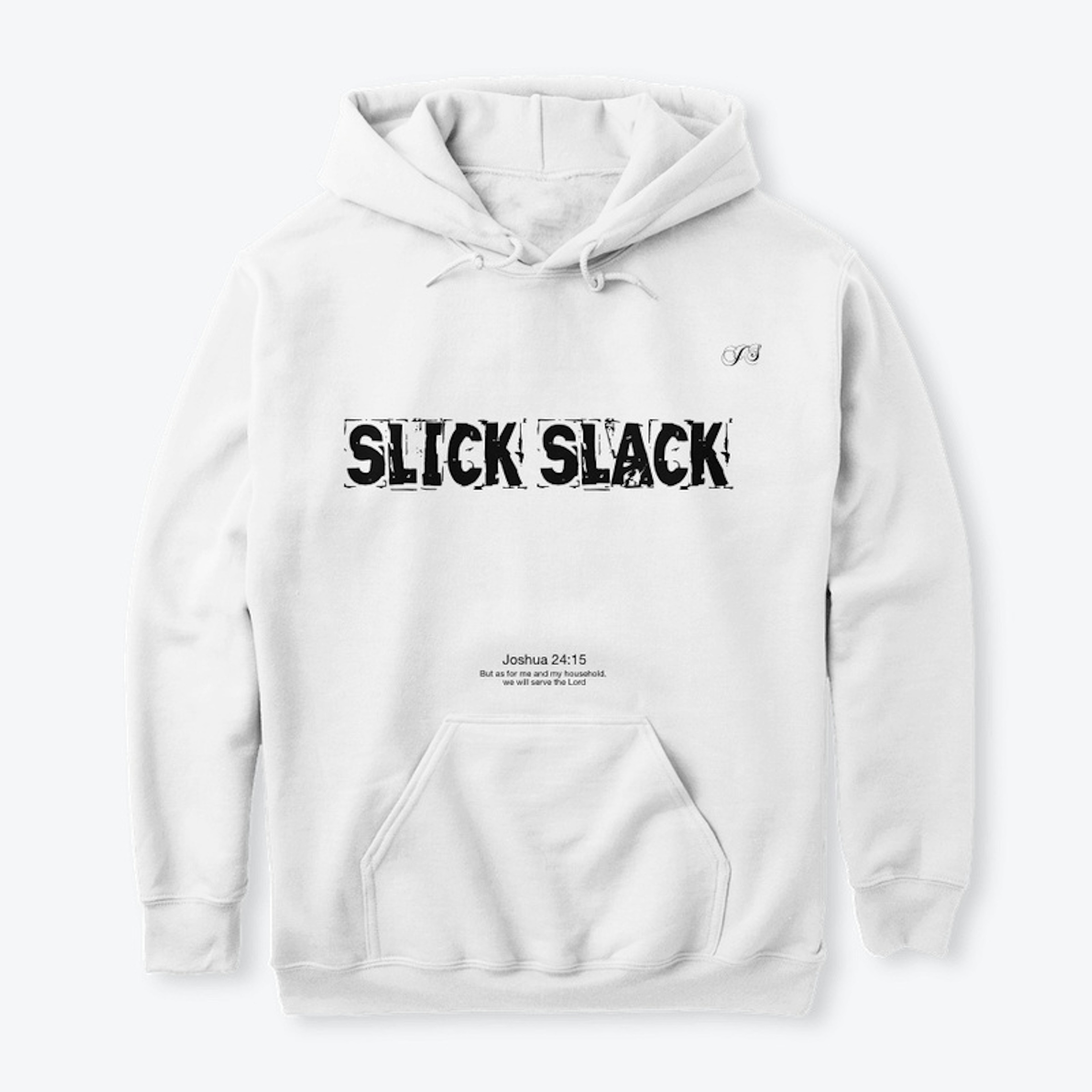 Slick Slack